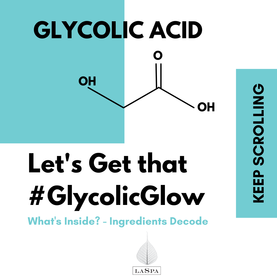 Glycolic Acid – The Smallest Alpha Hydroxy Acid!